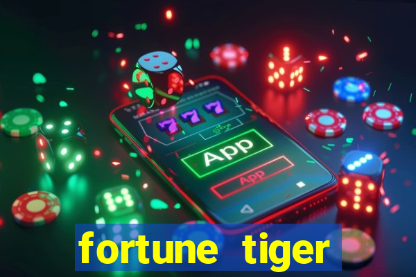 fortune tiger depósito mínimo